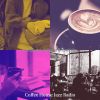 Download track Superlative Ambience For Coffeehouses