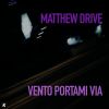 Download track Vento Portami Via