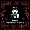 Download track Dancing Like In Africa (ORIGINAL MIX)