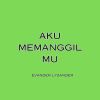 Download track Aku Memanggilmu