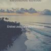 Download track Chilled Ambiance For Summer Travels