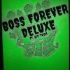 Download track BOSSFOREVER