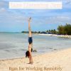 Download track Inspiring Vibes For Telecommuting