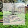 Download track Sounds Of Nature With Jazz