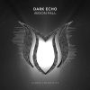 Download track Moon Fall (Original Mix)