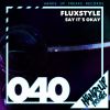 Download track Say It's Okay (Extended Mix)