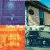 Download track Inspiring Coffeehouses