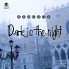 Download track Dark Is The Night (Instrumental Version)