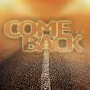 Download track Come Back (Extended Mix)