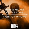 Download track Right Or Wrong (Original Mix)