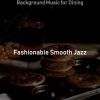 Download track Breathtaking Smooth Jazz Sax Ballad - Vibe For Family Meals