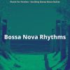 Download track Subtle Saxophone Bossa Nova - Vibe For Dinner Time