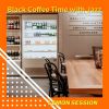 Download track A Coffee Tea And Jazz Mood