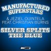 Download track Silver Splits The Blue (Jay Sustain And Marshall Monica Dub Mix)