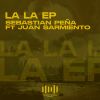 Download track La La (Original Mix; Feat. Juan Sarmiento)