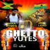 Download track Ghetto Yutes