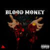 Download track Blood Money (Slowed Version)