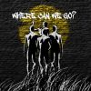 Download track Where Can We Go?