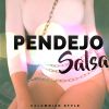 Download track Pendejo - Salsa Version (Remix)