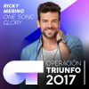 Download track One Song Glory (Operación Triunfo 2017)