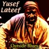 Download track Outside Blues