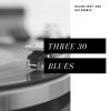 Download track Three 30 Blues