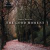 Download track The Good Moment