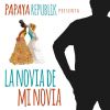 Download track La Novia De Mi Novia