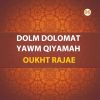 Download track Dolm Dolomat Yawm Qiyamah, Pt. 1