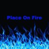 Download track Place On Fire