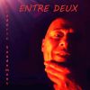 Download track Entre Deux Mondes