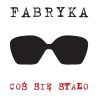 Download track Coś Się Stało