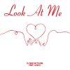 Download track Look At Me (Original Mix)