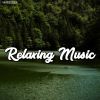 Download track Beautiful Relaxing For Stress Relief