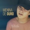 Download track Menina De Ouro