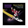 Download track I'm The Space Hombre