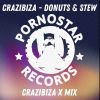 Download track Donuts And Stew (Crazibiza X-Mix)