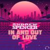 Download track In And Out Of Love (Extended Mix)