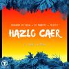 Download track Hazlo Caer (Club Mix)