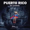 Download track Puerto Rico Se Levanta