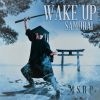 Download track Wake Up Samurai