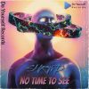 Download track No Time To See (Original Mix)