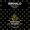 Download track Isikhalo (King Smandi Remix)