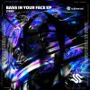 Download track In Your Face (Extended Mix)