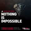 Download track Nothing Is Impossible (Extended Mix)