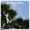 Download track Sin Vuelta Atrás