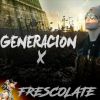 Download track Generacion X