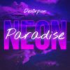 Download track Neon Paradise (Slowed)