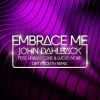 Download track Embrace Me (Dirty South Remix)