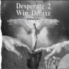 Download track Desperate 2 Win